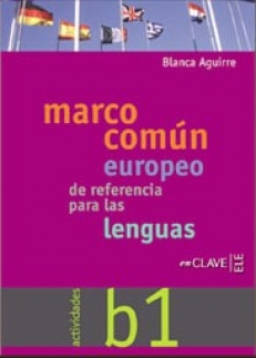 Actividades para el Marco comun europeo B1 (podręcznik+CD)
