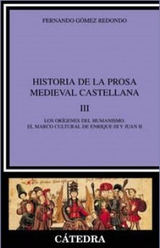 HISTORIA DE LA PROSA MEDIEVAL CASTELLANA (tom 3)