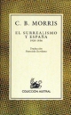 morris-cb-el-surrealismo-y-espaa-1920-1936