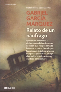Gabriel García MÁRQUEZ, RELATO DE UN NAUFRAGO