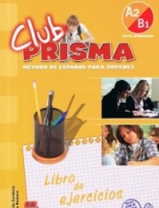 CLUB PRISMA A2/B1 ćwiczenia/ejercicios