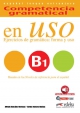 Competencia gramatical EN USO B1 (książka+mp3 do pobrania / alumno+mp3 descargable)