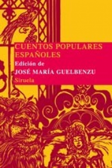 CUENTOS POPULARES ESPAŃOLES (ed.J.M.Guelbenzu)