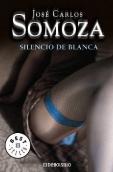 SOMOZA Jose Carlos,  SILENCIO DE BLANCA