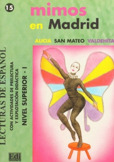 MIMOS EN MADRID (poziom doksonalenia języka/nivel superior I)