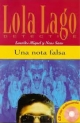 UNA NOTA FALSA LOLA LAGO (A2) + CD