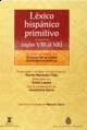 LEXICO HISPANICO PRIMITIVO - siglos VIII al XII (ed.Manuel Seco)