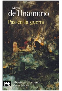 unamuno-miguel-paz-en-la-guerra