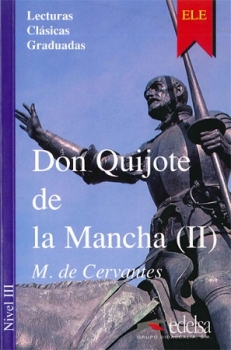CERVANTES Miguel de,  DON QUIJOTE DE LA MANCHA II  (poziom 3 - zaawansowany)