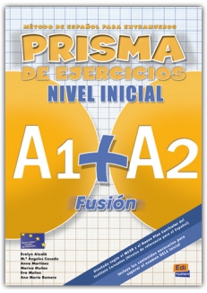 PRISMA A1+ A2 FUSIÓN - NIVEL INICIAL – ZESZYT ĆWICZEŃ