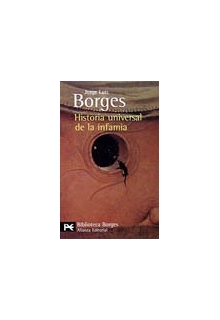 borges-jorge-luis-historia-universal-de-la-infamia