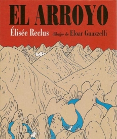 RECLUS Elisee, EL ARROYO