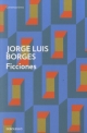 BORGES Jorge Luis,  FICCIONES