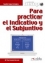 para-practicar-el-indicativo-y-el-subjuntivo