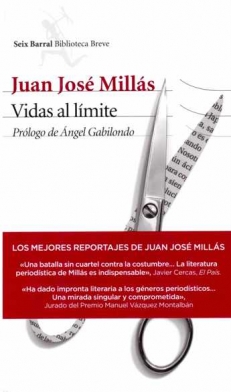 MILLAS Juan Jose, VIDAS AL LIMITE
