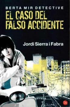 SIERRA i FABRA Jordi, EL CASO DEL FALSO ACCIDENTE