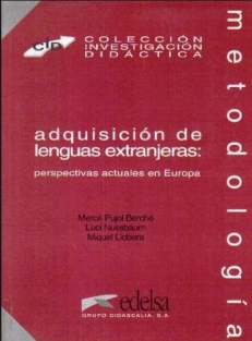 ADQUISICION DE LENGUAS EXTRANJERAS (Mercá Pujol Berché, Luci Nussbaum, Miquel Llobera)