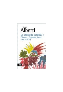 rafael-alberti-la-arboleda-perdida-1