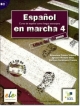 ESPANOL EN MARCHA 4 (B2) podręcznik+CD / libro del alumno+CD
