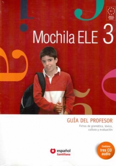 MOCHILA ELE 3 (B1.1) GUIA DEL PROFESOR+2CD, PRZEWODNIK METODYCZNY+2CD