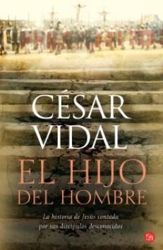 VIDAL Cesar,  EL HIJO DEL HOMBRE