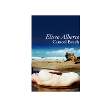 ALBERTO Eliseo,  CARACOL BEACH
