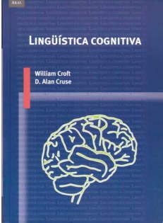 CROFT William, CRUSE D. Alan, LIGUISTICA COGNITIVA