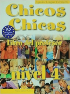 CHICOS-CHICAS 4 podręcznik metodyczny/libro del profesor