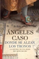 CASO Angeles, DONDE SE ALZAN LOS TRONOS