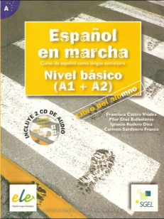 ESPAÑOL EN MARCHA BASICO A1+A2 - PODRĘCZNIK  + 2 CD