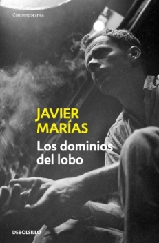 MARÍAS Javier, LOS DOMINIOS DEL LOBO