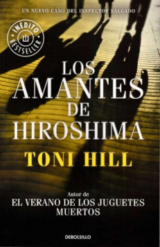 HILL Toni, LOS AMANTES DE HIROSHIMA