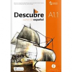 DESCUBRE - CURSO DE ESPAÑOL - A1.1 - podręcznik wieloletni