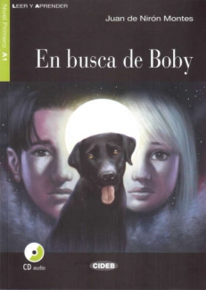 EN BUSCA DE BOBY + CD, Poziom A1 – LEER Y APRENDER  [*]