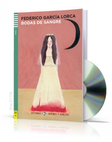 Bodas de sangre + CD audio, Poziom A2, Federico Garcia Lorca – LECTURAS JOVENES Y ADULTOS  [*]