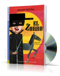 El Zorro + CD audio, Poziom A2 – LECTURAS ADOLESCENTES  [*]