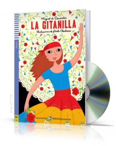 La Gitanilla + CD audio, Poziom A2 – LECTURAS ADOLESCENTES  [*]