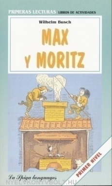 Max y Moritz, Poziom A1-A2 – PRIMERAS LECTURAS  [*]