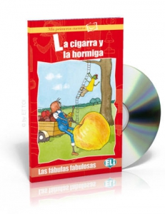 La cigarra y la hormiga + CD audio - MIS PRIMEROS CUENTOS  [*]