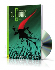 El Gnomo + CD audio, Poziom A2 – LECTURAS INFANTILES Y JUVENILES  [*]