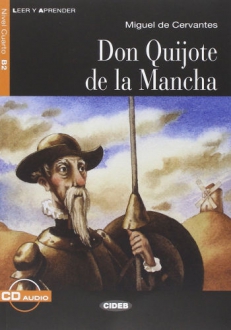 Don Quijote de la Mancha (Nueva edición) + CD audio, Poziom B2 – LEER Y APRENDER  [*]