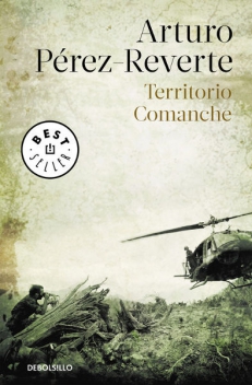 TERRITORIO COMANCHE, Arturo Perez-Reverte