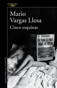 VARGAS LLOSA Mario,  CINCO ESQUINAS