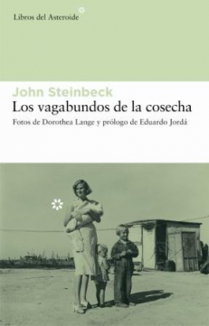 LOS VAGABUNDOS DE LA COSECHA aut. Steinbeck John