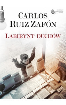 ZAFÓN Carlos Ruiz, LABIRYNT DUCHÓW (miękka opr.)