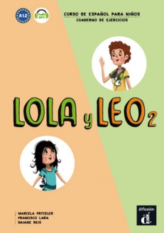 LOLA Y LEO 2 (A1.2) zeszyt ćwiczeń +audio