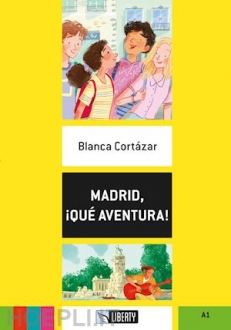 MADRID, QUE AVENTURA! (książka+CDaudio) poziom A1