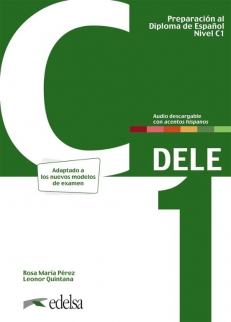 DELE C1 (libro+audio descargable con acentos hispanos) nueva edición