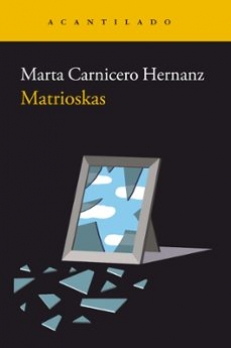 MATRIOSKAS aut. Marta CARNICERO HERNANZ