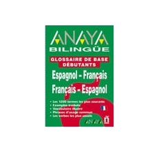 ANAYA BILINGUE ESPAGNOL-FRANCAIS/ FRANCAIS-ESPAGNOL